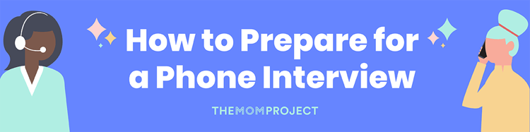 How to Prepare for a Phone Interview